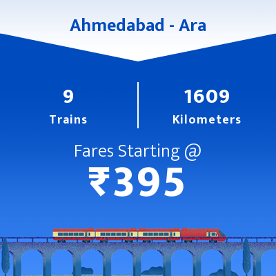 Ahmedabad To Ara Trains